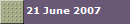 21 June 2007