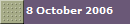 8 October 2006