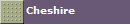 Cheshire